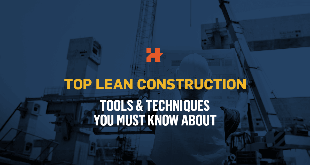 Blog cover about top lean construction tools & techniques you must know about