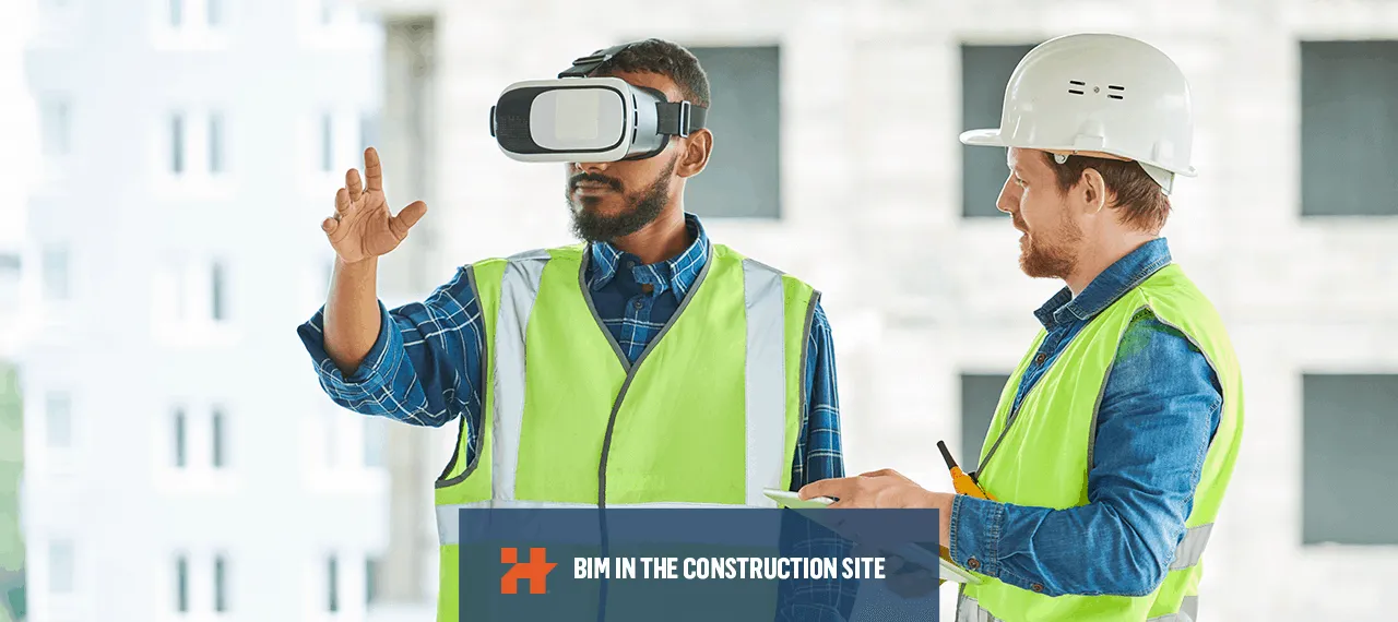 BIM in the contruction site
