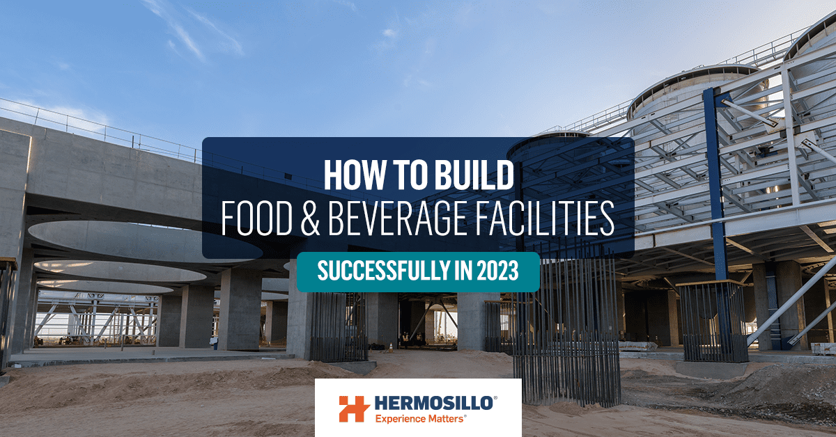 Blog cover about how to build food & beverages facilities