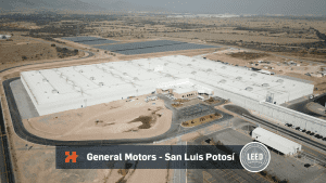 General Motors San Luis Potosí México, LEED® Certified