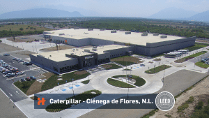 Caterpillar Ciénega de Flores Nuevo León LEED® Certified