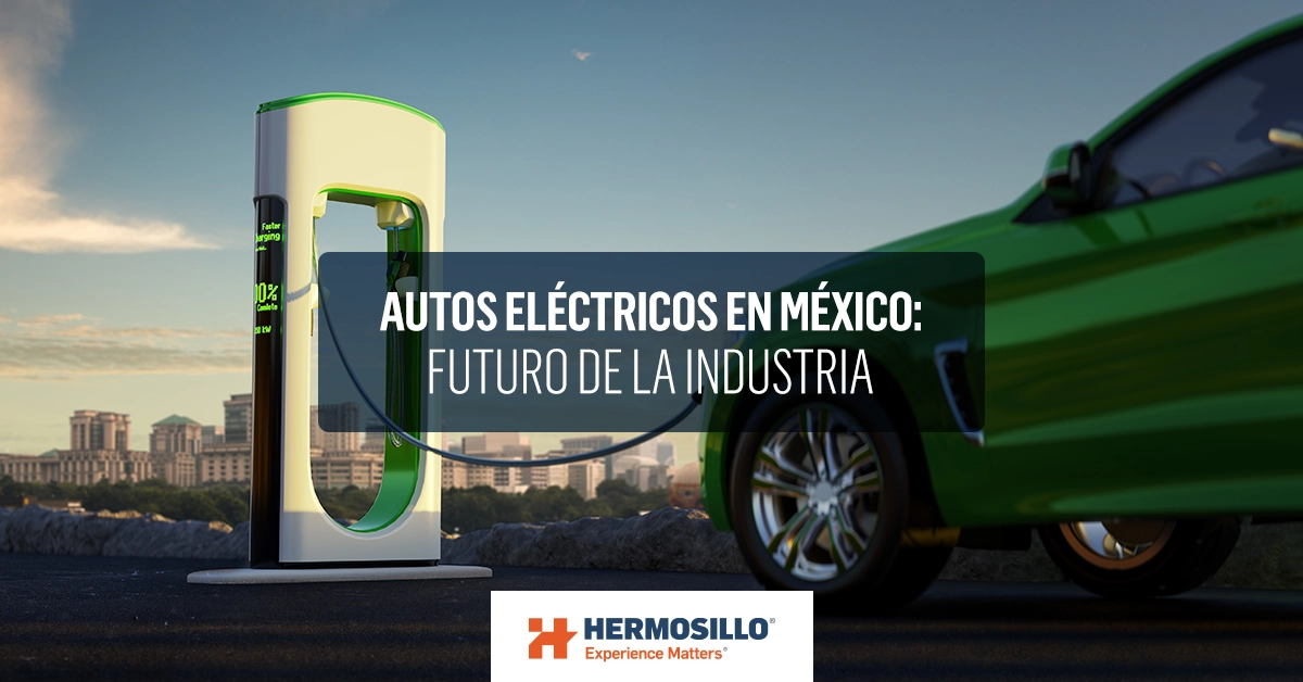 Entrada de blog sobre los autos eléctricos en México