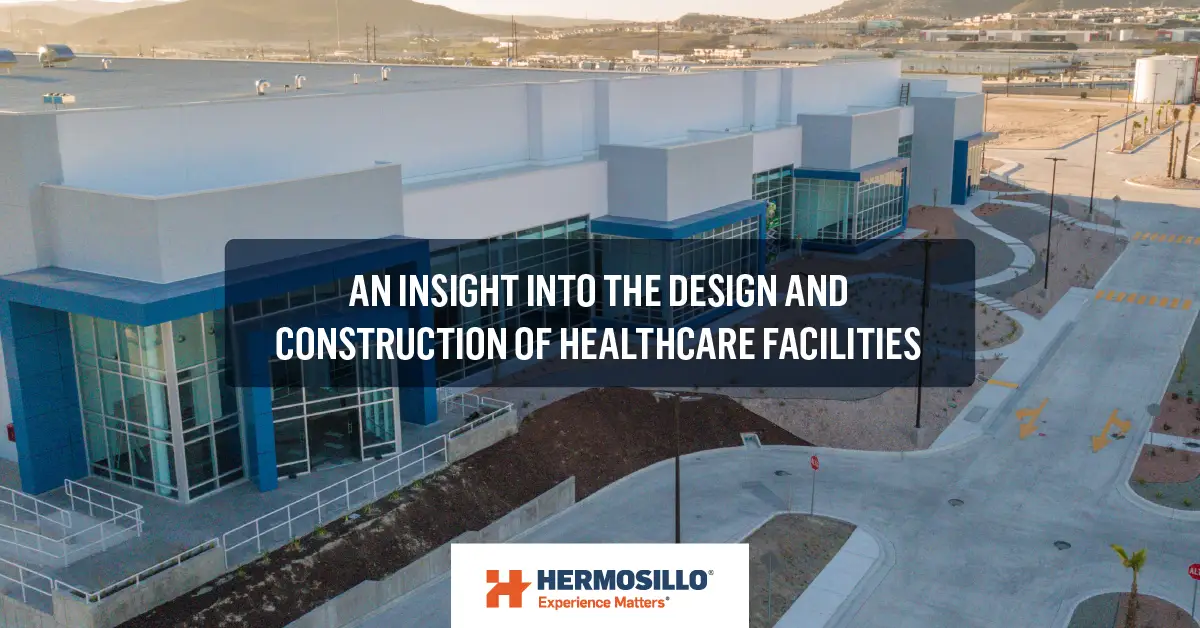 Blog post cover about an insight into the design and construction of healthcare facilities