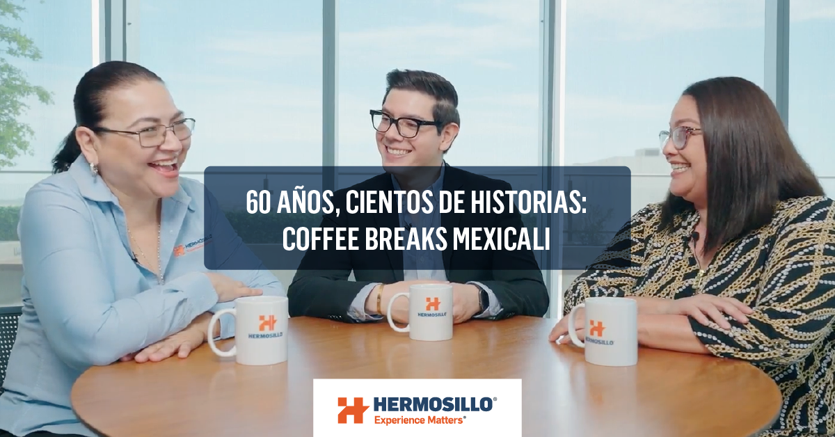 Entrada de blog con colaboradores de Mexicali compartiendo historias en los Coffee Breaks